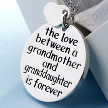 Load image into Gallery viewer, The Love Between a Grandmother and Granddaughter is Forever